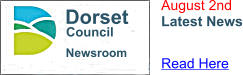 Newsroom Dorset Council August 2nd Latest News Read Here
