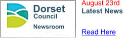 Newsroom Dorset Council August 23rd Latest News Read Here