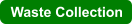 Waste Collection