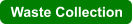 Waste Collection
