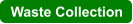 Waste Collection