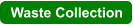 Waste Collection