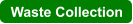 Waste Collection