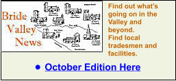 •	October Edition Here Find out what’s going on in the Valley and beyond. Find local tradesmen and facilities.