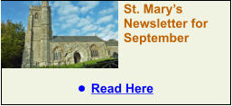 St. Mary’s Newsletter for September •	Read Here