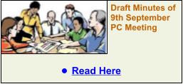 Draft Minutes of 9th September PC Meeting    •	Read Here