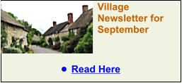 Village Newsletter for September •	Read Here