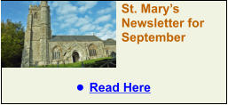 St. Mary’s Newsletter for September •	Read Here