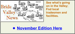 •	November Edition Here See what’s going on in the Valley; Fnd local tradesmen and facilities.