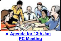 •	Agenda for 13th Jan PC Meeting
