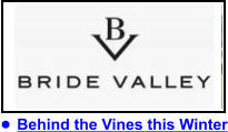 •	Behind the Vines this Winter