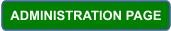 ADMINISTRATION PAGE