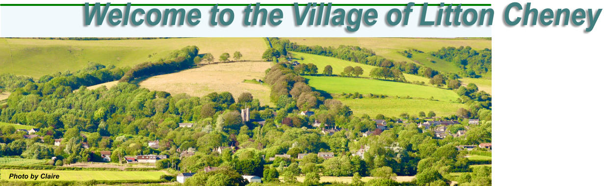Welcome to the Village of Litton Cheney Photo by Claire