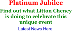 Latest News Here Find out what Litton Cheney is doing to celebrate this unique event Platinum Jubilee