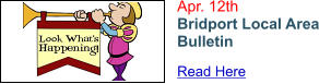 Apr. 12th Bridport Local Area Bulletin Read Here