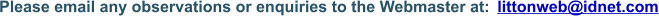 littonweb@idnet.com Please email any observations or enquiries to the Webmaster at: