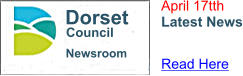 Newsroom Dorset Council April 17tth Latest News Read Here