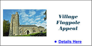 Village Flagpole Appeal •	Details Here
