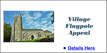 Village Flagpole Appeal •	Details Here