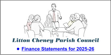 Litton Cheney Parish Council •	Finance Statements for 2025-26