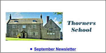 •	September Newsletter Thorners School